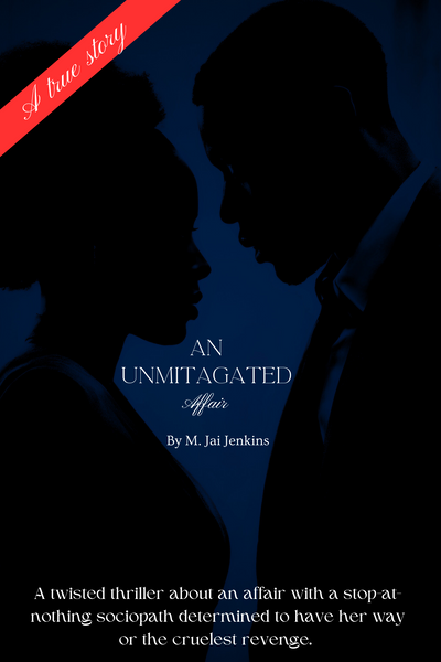 An Unmitigated Affair
