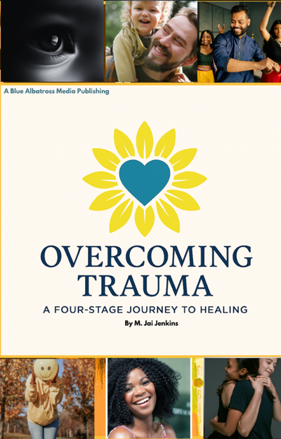 Overcoming Trauma