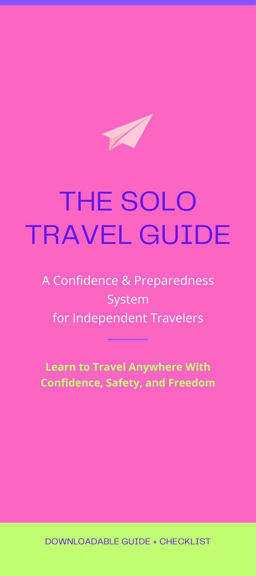 The Solo Traveler Guide + Checklist Pack