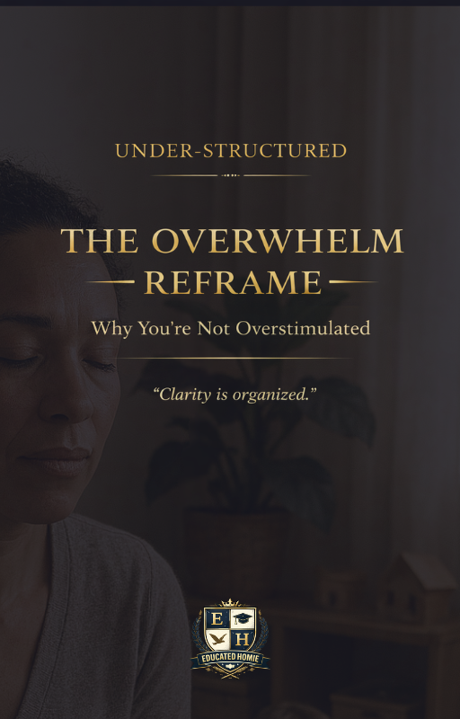 Under-Structured (A guide for Over-Stimulation) Full Guide