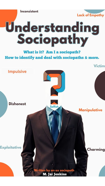 Understanding Sociopathy