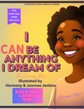 I Can Be Anything I Dream Of - Coloring Book